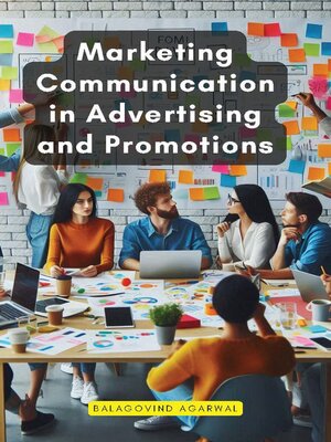 cover image of Marketing Communication in Advertising and Promotions